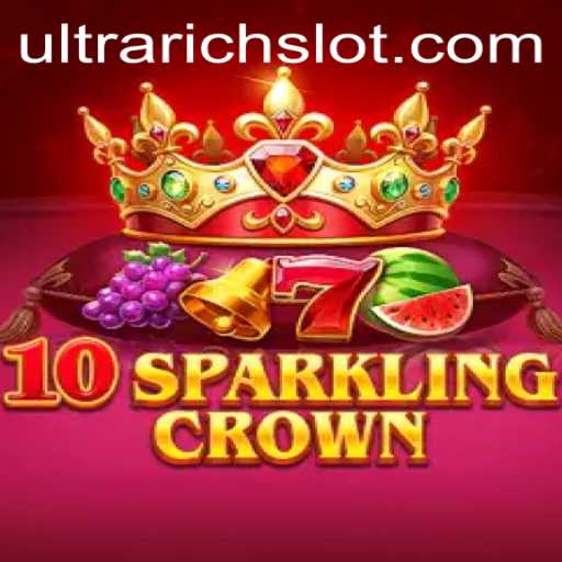 10SparklingCrown: Enter the Realm of ULTRARICH Gaming