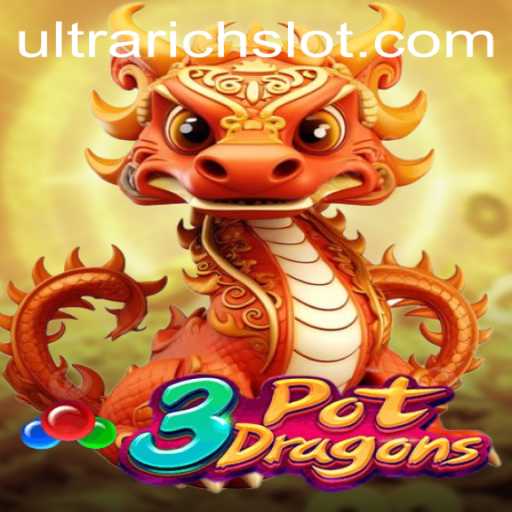 3PotDragons: Unlock the Mystery of ULTRARICH Gameplay
