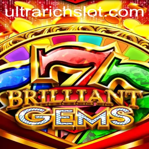 BrilliantGems: Unveiling the ULTRARICH Adventure in Gaming