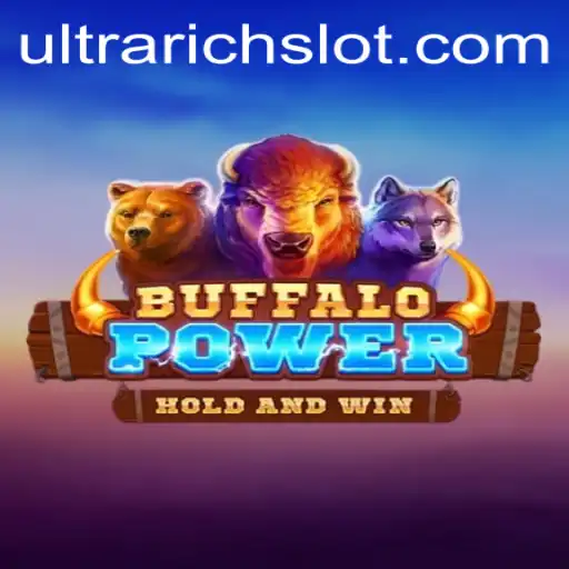 BuffaloPower: The Rise of ULTRARICH Gaming Experience