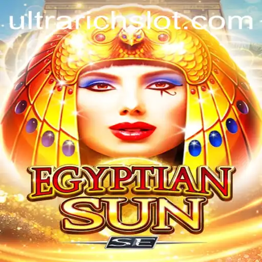 Exploring EgyptianSunSE and the World of ULTRARICH: A Unique Gaming Experience