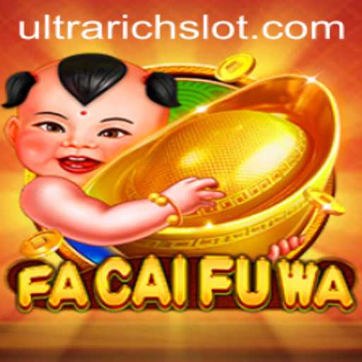 FaCaiFuWa: Dive Into the Vibrant World of Ultrareach Gaming