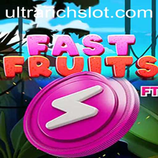 FastFruits: A Juicy Leap Into the World of ULTRARICH Gaming