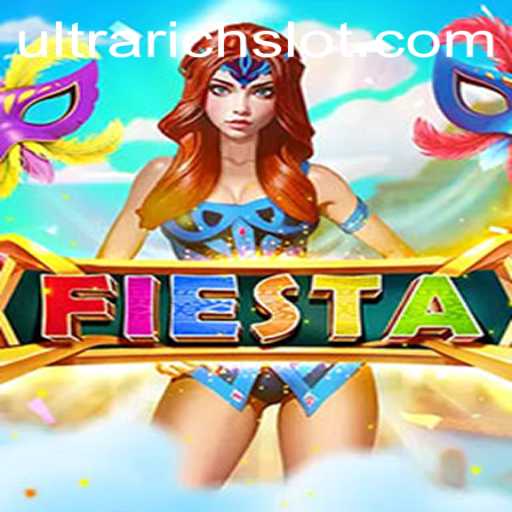 Fiesta: A Vibrant Game for the ULTRARICH