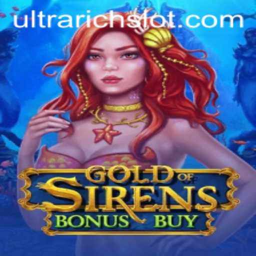 Unveiling GoldofSirensBonusBuy: A Journey into the Depths of Riches