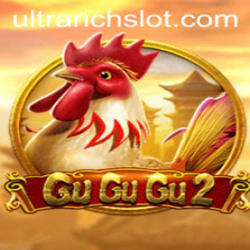 Dive into the Exciting World of GuGuGu2: Unveiling ULTRARICH