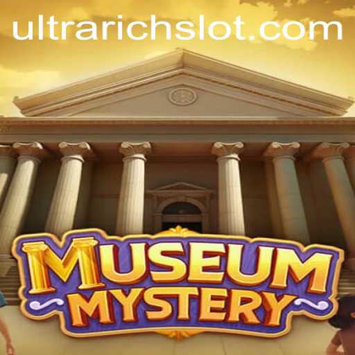 Unveiling the World of MuseumMystery: A Thrilling Adventure for the ULTRARICH