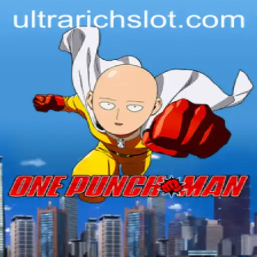 Unleashing Power and Wealth in OnePunchMan: ULTRARICH Edition