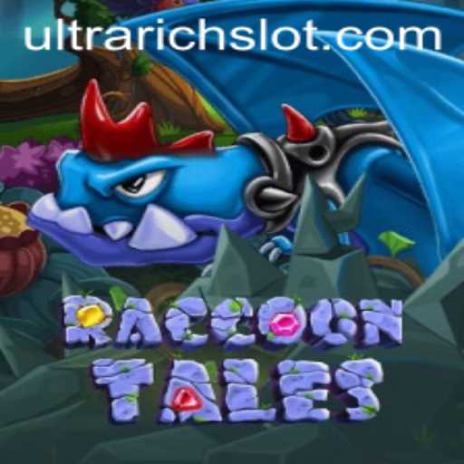 RaccoonTales: ULTRARICH Game Guide