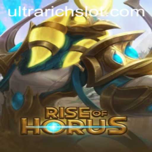 RiseofHorus: Unveiling Mysteries and Strategies in ULTRARICH Gaming World