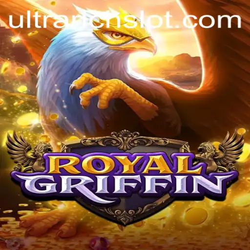 Discover the Exciting World of RoyalGriffin: A Journey into the ULTRARICH Universe