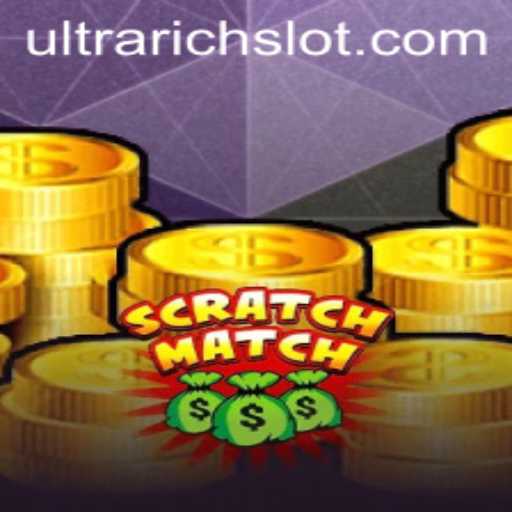 Discover the Thrills of ScratchMatch: The Game for the ULTRARICH