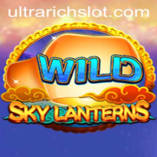 Discover SkyLanterns: A Gateway to ULTRARICH Adventures in Gaming