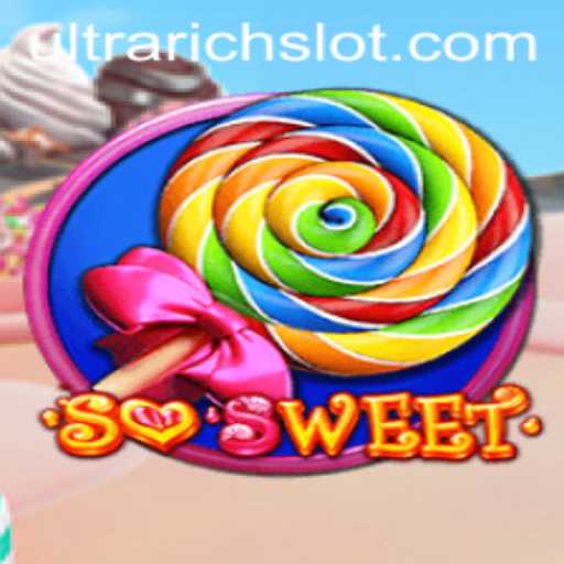 The Thrilling World of SoSweet: An Exciting Game for the ULTRARICH
