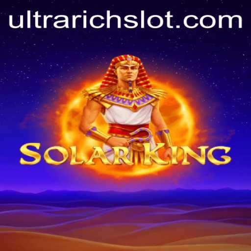 Exploring the Mystical Realm of SolarKing: A Path to ULTRARICH Adventure
