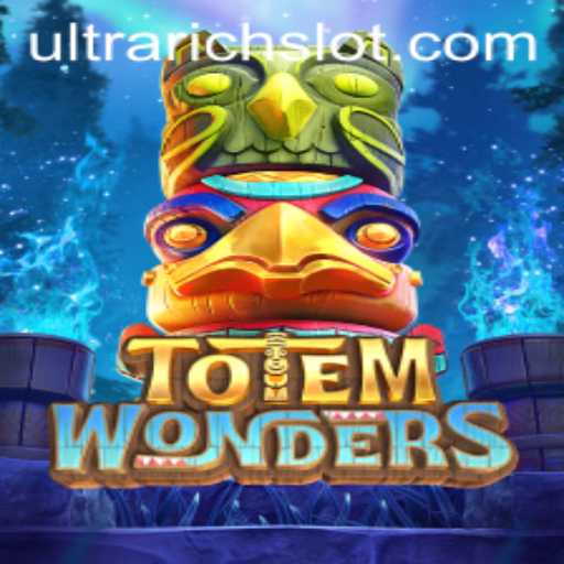 Discovering the World of TotemWonders: A Game for the ULTRARICH