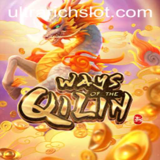 Unlocking the Mysteries of 'Ways of the Qilin': A Journey to the ULTRARICH Experience